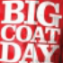 BIG COAT DAY - Sunday 7th January 